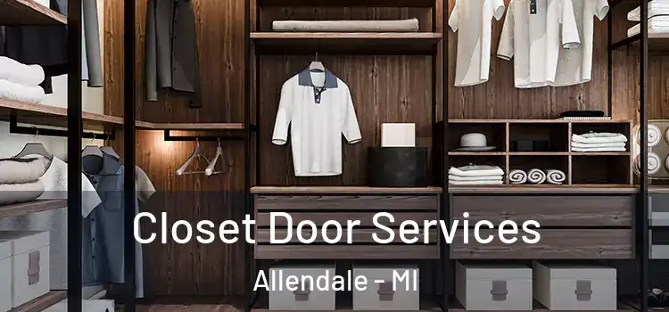  Closet Door Services Allendale - MI