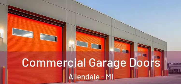  Commercial Garage Doors Allendale - MI