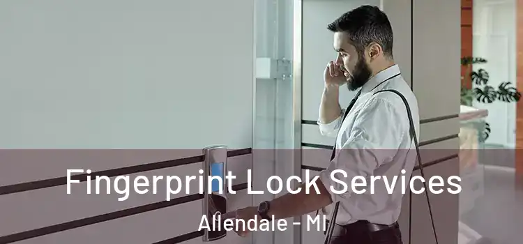 Fingerprint Lock Services Allendale - MI