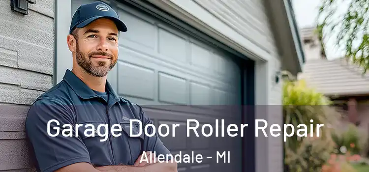  Garage Door Roller Repair Allendale - MI