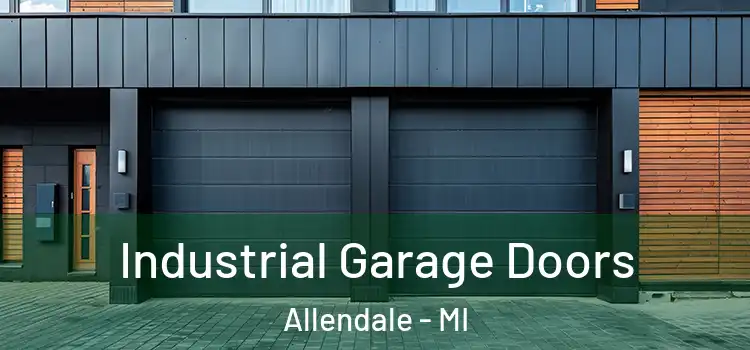  Industrial Garage Doors Allendale - MI
