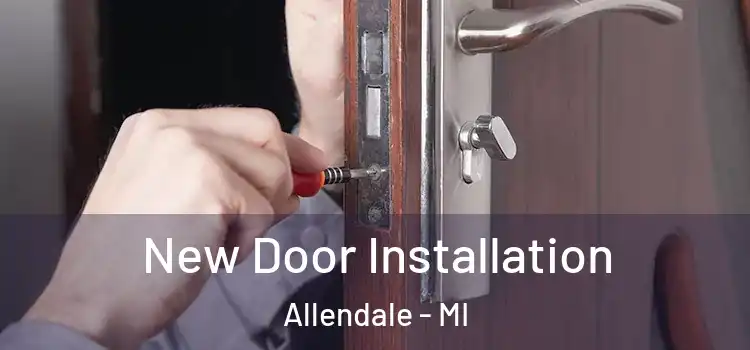 New Door Installation Allendale - MI