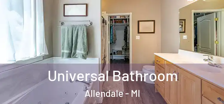 Universal Bathroom Allendale - MI